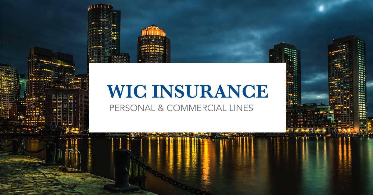 Insurance Agency in Metro West, Massachusetts WIC Insurance